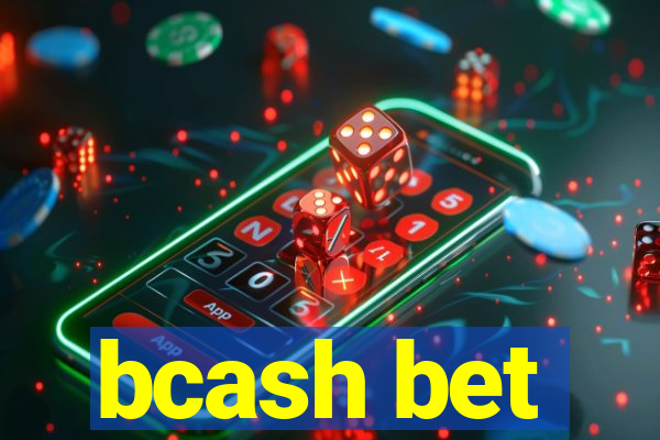 bcash bet